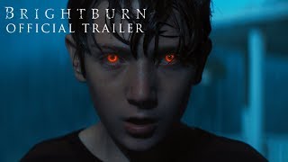 Video thumbnail for BRIGHTBURN <br/>Official Trailer #2