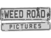 Weed Road Pictures